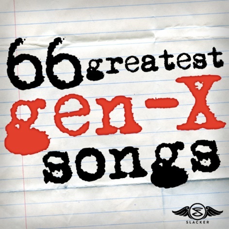 66 Greatest Gen X Songs